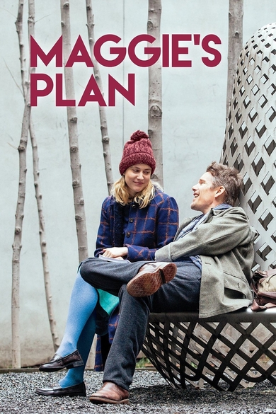 Maggie's Plan Poster (Source: themoviedb.org)