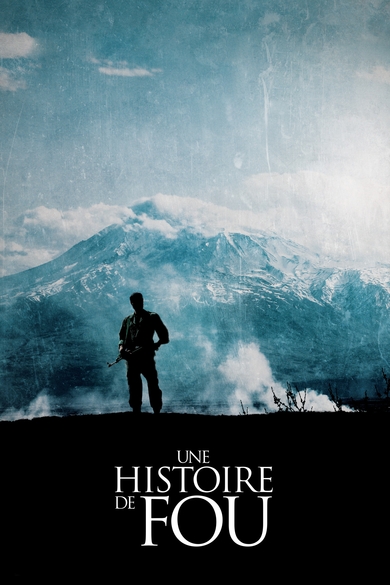 Une Histoire de Fou Poster (Source: themoviedb.org)