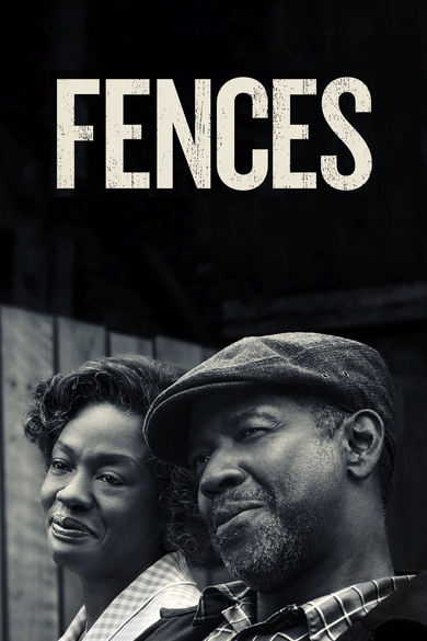 Fences Poster (Source: themoviedb.org)