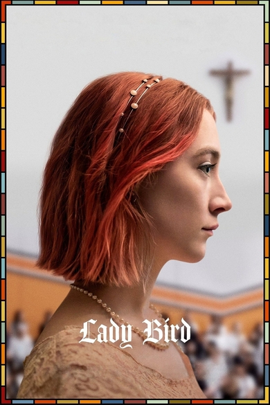 Lady Bird Poster (Source: themoviedb.org)