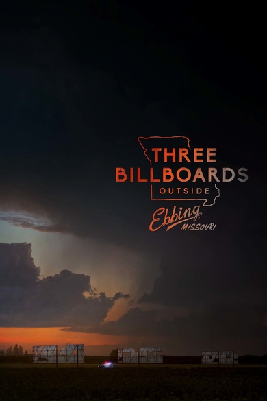 Three Billboards Outside Ebbing, Missouri Poster (Source: themoviedb.org)