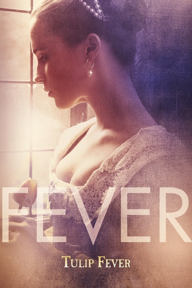 Tulip Fever Poster (Source: themoviedb.org)