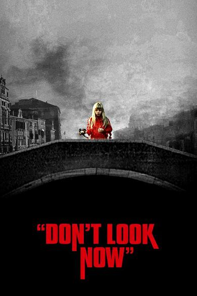 Don't Look Now Poster (Source: themoviedb.org)