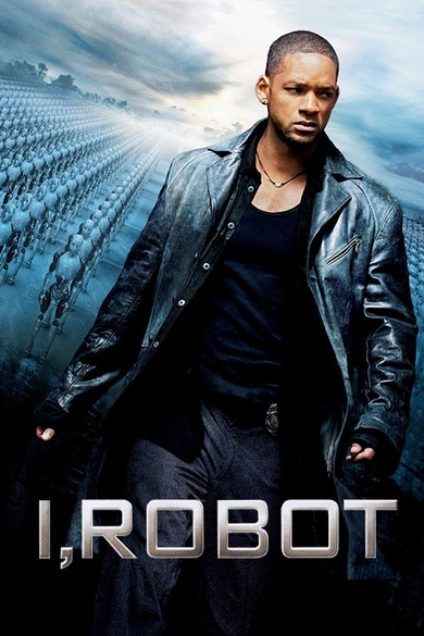 I, Robot Poster (Source: themoviedb.org)