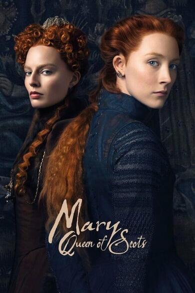 Mary Queen of Scots Poster (Source: themoviedb.org)