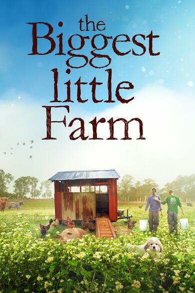 The Biggest Little Farm Poster (Source: themoviedb.org)