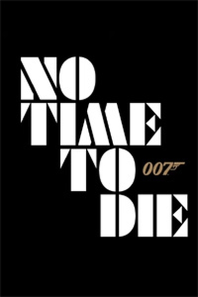 No Time to Die (Bond 25)