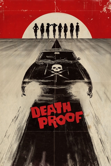 Death Proof Poster (Source: themoviedb.org)