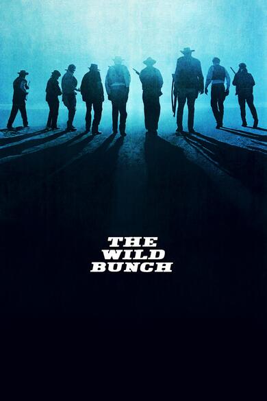 The Wild Bunch Poster (Source: themoviedb.org)