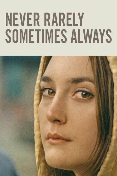 Never Rarely Sometimes Always Poster (Source: themoviedb.org)