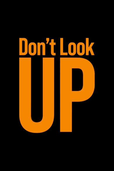 Don't Look Up Poster (Source: themoviedb.org)