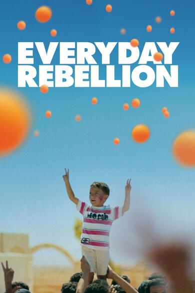 Everyday Rebellion Poster (Source: themoviedb.org)