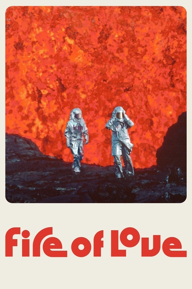 Fire of Love Poster (Source: themoviedb.org)