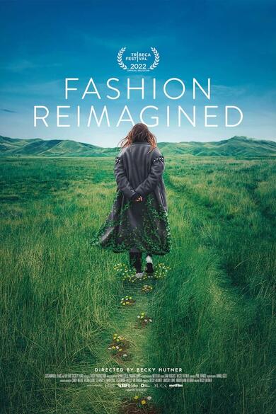 Fashion Reimagined Poster (Source: themoviedb.org)