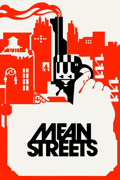 Mean Streets Poster (Source: themoviedb.org)