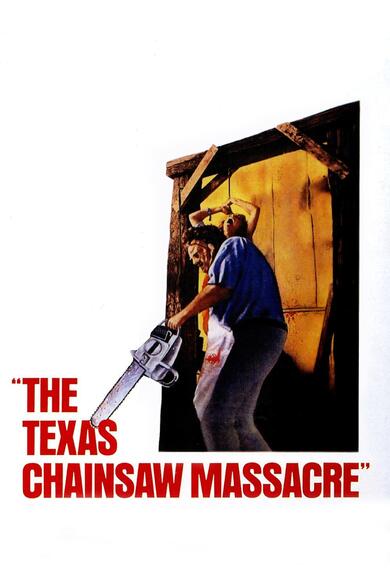 The Texas Chain Saw Massacre Poster (Source: themoviedb.org)