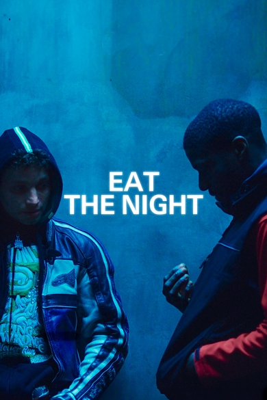 Eat the Night Poster (Source: themoviedb.org)