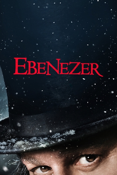 Ebenezer: A Christmas Carol Poster (Source: themoviedb.org)